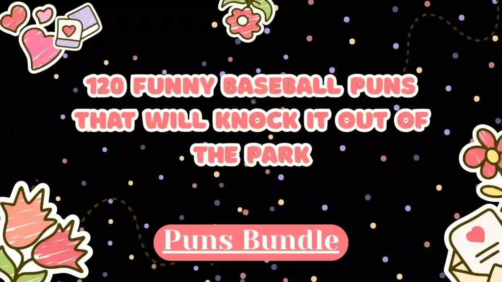 Baseball Puns