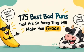 175 Best Bad Puns That Are So Funny They Will Make You Groan