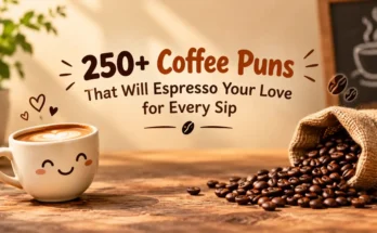 250+ Coffee Puns That Will Espresso Your Love for Every Sip