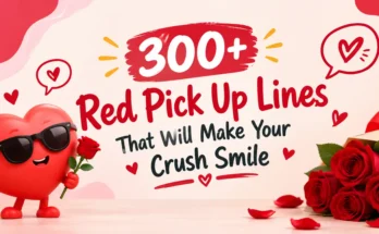300+ Red Pick Up Lines That Will Make Your Crush Smile