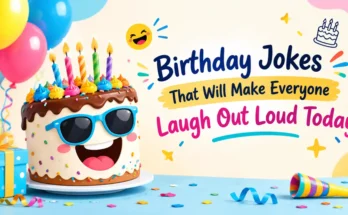 Birthday Jokes That Will Make Everyone Laugh Out Loud Today